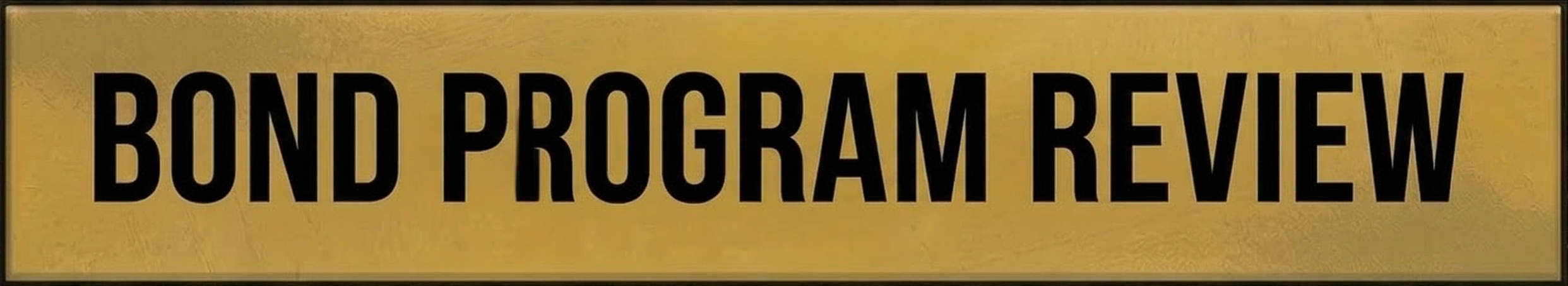 Bond Program Review narrow